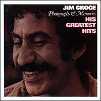 Photographs & Memories: His Greatest Hits von Jim Croce