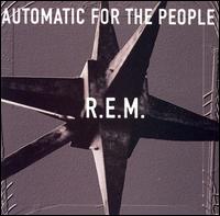 Automatic for the People von R.E.M.