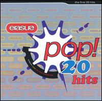 Erasure Pop!: The First 20 Hits von Erasure