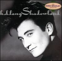 Shadowland von k.d. lang