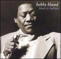 Blues & Ballads von Bobby "Blue" Bland