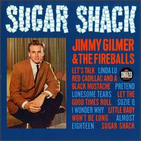 Sugar Shack von Jimmy Gilmer
