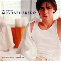 Introducing Michael Fredo von Michael Fredo