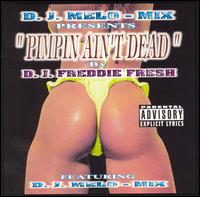 Pimpin' Ain't Dead von DJ Melo-Mix