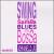 Swing & Samba, Blues & Bossa von John Anello, Jr.