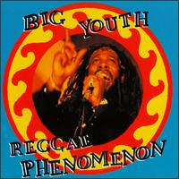 Reggae Phenomenon von Big Youth
