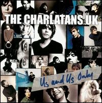 Us and Us Only von The Charlatans UK