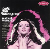 Love & Inspiration von Rafael Mendez