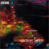 BBC Sessions von Cocteau Twins
