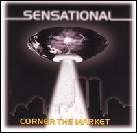 Corner the Market von Sensational