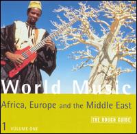 Rough Guide to World Music: Africa, Europe and the Middle East von Various Artists