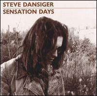 Sensation Days von Steve Dansiger