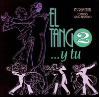 Tango...Y Tu, Vol. 2 von Conjunto Tipico Argentino