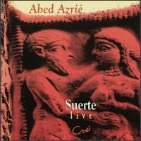 Suerte Live von Abed Azrié