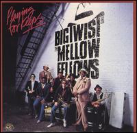 Playing for Keeps von Big Twist & the Mellow Fellows