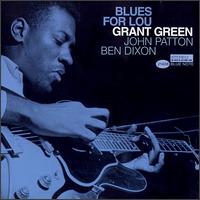 Blues for Lou von Grant Green