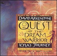 Quest of the Dream Warrior von David Arkenstone