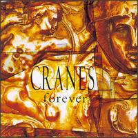 Forever von Cranes