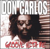 Groove With Me von Don Carlos