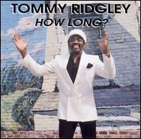 How Long von Tommy Ridgley