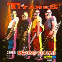 Salsa Al Máximo Voltage von Los Titanes