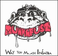 Way Too Much Inertia von Munkafust