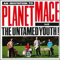 Invention to Planet Mace von The Untamed Youth
