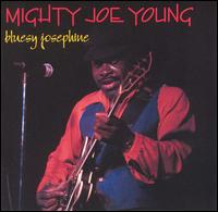 Bluesy Josephine von Mighty Joe Young