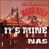 It's Mine von Mobb Deep