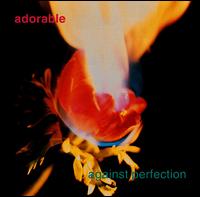 Against Perfection von Adorable