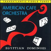 Egyptian Dominoes von American Cafe Orchestra