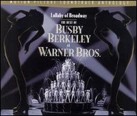 Lullaby of Broadway:  the Best of Busby Berkeley von Dick Powell