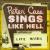 Sings Like Hell von Peter Case