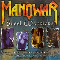 Steel Warriors von Manowar