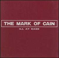 Ill at Ease von The Mark of Cain