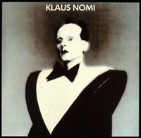 Klaus Nomi von Klaus Nomi
