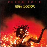 Bush Doctor von Peter Tosh