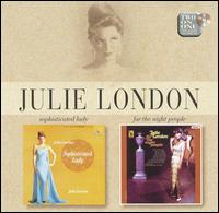 Sophisticated Lady/For the Night People von Julie London