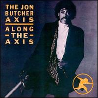 Along the Axis von Jon Butcher