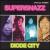 Diode City von Supersnazz