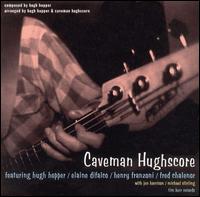 Caveman Hughscore von Hughscore