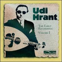 Early Recordings, Vol. 1 von Udi Hrant