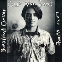 Lost World/Bursting Clouds von Gus Van Sant
