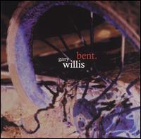 Bent von Gary Willis