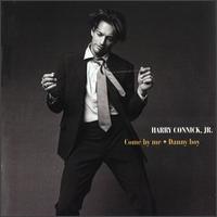 Come by Me [Single] von Harry Connick, Jr.