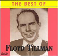 Best of Floyd Tillman [Collector's Choice] von Floyd Tillman