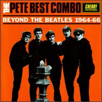 Beyond the Beatles 1964-1966 von Pete Best