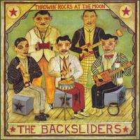 Throwin' Rocks at the Moon von The Backsliders