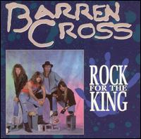 Rock for the King von Barren Cross