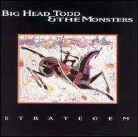 Strategem von Big Head Todd & the Monsters